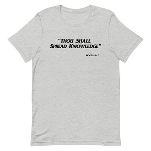 Thou Shall Spread Knowledge Short-Sleeve Unisex T-Shirt
