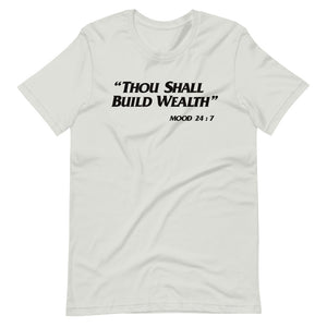 Thou Shall Build Wealth Short-Sleeve Unisex T-Shirt
