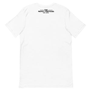The Money Printers Short-Sleeve Original Unisex T-Shirt