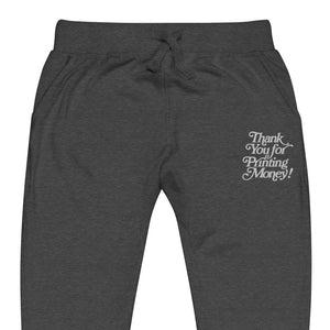 Embroidered Thank You For Printing Money Unisex fleece sweatpants