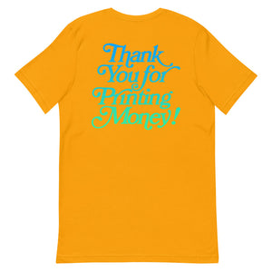 Thank You For Printing Money Gradient T-Shirt