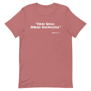 Thou Shall Spread Knowledge Short-Sleeve Unisex T-Shirt