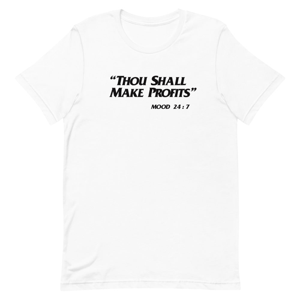 Thou Shall Make Profits Short-Sleeve Unisex T-Shirt